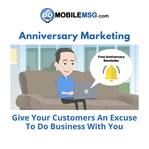 DoMobileMsg Anniversary Marketing